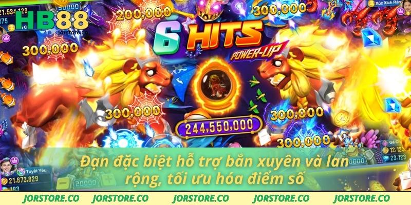 Đạn đặc biệt hỗ trợ bắn xuyên và lan rộng, tối ưu hóa điểm số